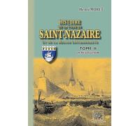 Histoire de la ville de Saint-Nazaire: Tome 2, La Révolution