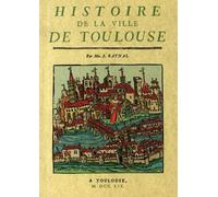 Histoire De La Ville De Toulouse