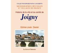Histoire de la ville et du comté de Joigny