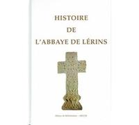 Histoire de l'abbaye de lerins Collectif (Auteur)