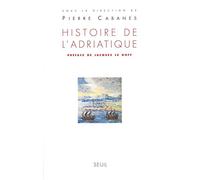 Histoire de l'Adriatique
