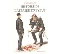 Histoire de l'affaire Dreyfus - Tome 1 (01)