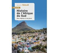 Histoire de l'Afrique du Sud: Des origines à nos jours