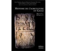 Histoire de l'agriculture gauloise, gallo-romaine et médiévale 500 av. J.-C. - 1000 apr. J.-C. - Collectif - Errance - broché - Etude