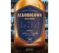 Histoire de l'alcool dans le monde