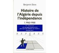 Histoire de l'Algérie depuis l'indépendance tome 1 Benjamin Stora (Auteur)
