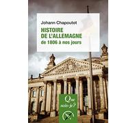 Histoire De L'allemagne (De 1806 À Nos Jours)