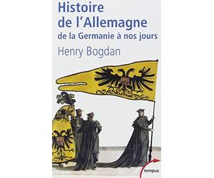 Histoire de l'Allemagne de Bogdan. Henry (2003) Relié