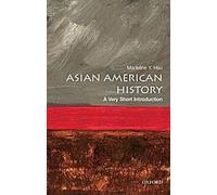 Histoire de l'Amérique asiatique : Une très courte introduction