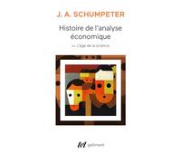Histoire de l'analyse économique – Tome 3 : L'âge de la science (De 1870 à Keynes) – Gallimard
