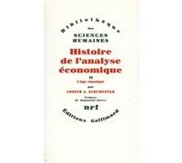 Histoire de l'analyse économique Joseph Alois Schumpeter (Auteur), Raymond Barre (Préface)