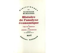 Histoire de l'analyse économique (Tome 1-L'âges des fondateurs (Des origines à 1790))