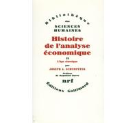 Histoire de l'analyse économique Joseph Alois Schumpeter (Auteur), Raymond Barre (Préface)