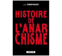 Histoire De L'anarchisme