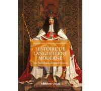 Histoire de l'Angleterre moderne - 2e éd. - Des Tudors aux derniers Stuarts - Stéphane Jettot - Armand Colin - broché - Essai