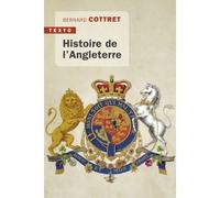 Histoire de l'Angleterre Nouvelle édition - Bernard Cottret - Tallandier - Poche - Essai
