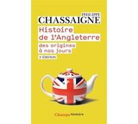 Histoire de l'Angleterre Philippe Chassaigne (Auteur)