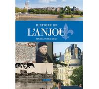 Histoire de l'anjou - Michel Perraudeau - Geste - relié - Beau livre