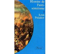 Histoire de l'antisémitisme 1 L'âge de la foi