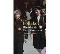 Histoire de l'antisémitisme, tome 2 - L'Âge de la science, tome 2 - Léon Poliakov - Points - Livre