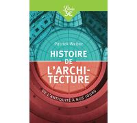 Histoire de l'architecture De l'Antiquité à nos jours - Patrick Weber - Librio - Poche - Etude