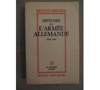 Histoire de l'armée allemande, tome 2 (II) : la Discorde (1919-1925)