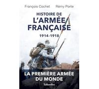 Histoire de l'armée française: 1914-1918