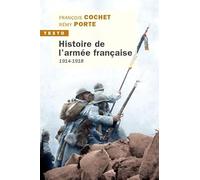 Histoire de l'armée française: 1914-1918
