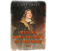Histoire de l'armée prussienne jusqu'en 1740 Vol. 2
