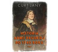 Histoire de l'armée prussienne jusqu'en 1740. Volume 1