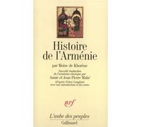 Moïse de Khorène – Histoire de l'Arménie – Gallimard – Broché