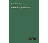 Histoire de l'Art Dramatique