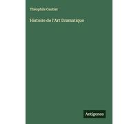 Histoire de l'Art Dramatique