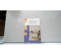 HISTOIRE DE L'ART ET DES STYLES - ARCHITECTURE, PEINTURE, SCULPTURE DE L'ANTIQUI: ARCHITECTURE, PEINTURE, SCULPTURE DE L'ANTIQUITE A NOS JOURS