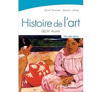 Histoire de l'art QCM illustré - Coll. Eyrolles Pratique - David Thomisse - Eyrolles - broché - Scolaire / Universitaire