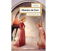 Histoire de l'art Théories, méthodes et outils - 2nde édition - Viviane Huys - Armand Colin - broché - Manuel