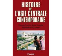 Histoire de l'Asie centrale contemporaine - Pierre Chuvin - Fayard - broché - Etude