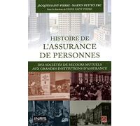 Histoire de l'assurance de personnes : des sociétés de secours