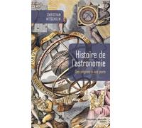 Histoire de l'astronomie Christian Nitschelm (Auteur)