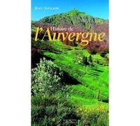 Histoire de l'Auvergne - Jean Anglade - Hachette Litterature - broché - Etude