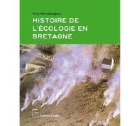 Histoire de l'Écologie en Bretagne