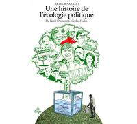 Histoire de l'écologie politique (Une)