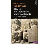 Histoire de l'éducation dans l'Antiquité, tome 2