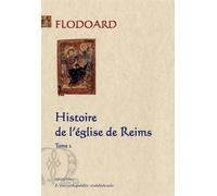 Histoire de l'église de Reims. Tome 2. - Flodoard - Paleo Eds - broché - Etude