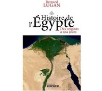 Histoire de l'Egypte Bernard Lugan (Auteur)
