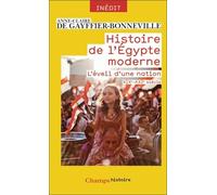 Histoire de l'Égypte moderne: L'éveil d'une nation (XIXe-XXIe)