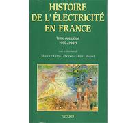 Histoire de l'électricité en France 1919-1946, tome 2