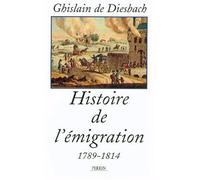 Histoire de l'émigration 1789-1814