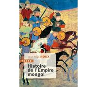 Histoire de l'Empire mongol - Jean-Paul Roux - Tallandier - Poche - Essai