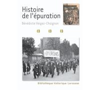 Bénédicte Vergez-Chaignon – Histoire de l'épuration – Étude – Broché